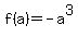 f%28a%29=-a%5E3