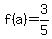f%28a%29=3%2F5