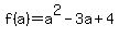 f%28a%29=a%5E2-+3a%2B+4