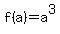 f%28a%29=a%5E3