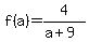 f%28a%29+=+4%2F%28a%2B9%29