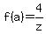 f%28a%29+=+4%2Fz