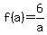 f%28a%29+=+6%2Fa