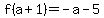 f%28a%2B1%29=-a-5