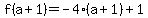 f%28a%2B1%29+=+-4%28a%2B1%29%2B1