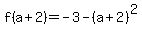f%28a%2B2%29+=+-3+-+%28a%2B2%29%5E2