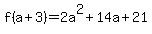 f%28a%2B3%29=+2a%5E2+%2B14a+%2B21