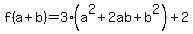 f%28a%2Bb%29=3%28a%5E2+%2B+2ab+%2Bb%5E2%29%2B2