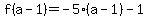 f%28a-1%29=-5%28a-1%29-1