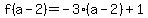 \"f%28a-2%29=+-3%28a-2%29%2B1+\"