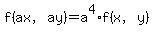 f%28ax%2Cay%29+=+a%5E4%2Af%28x%2Cy%29+