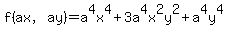 f%28ax%2Cay%29+=+a%5E4x%5E4+%2B+3a%5E4x%5E2y%5E2+%2B+a%5E4y%5E4