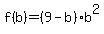 f%28b%29=%289-b%29b%5E2