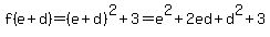f%28e%2Bd%29=%28e%2Bd%29%5E2%2B3=e%5E2%2B2ed%2Bd%5E2%2B3