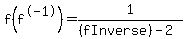 f%28f%5E-1%29=1%2F%28%28fInverse%29-2%29