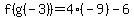 f%28g%28-3%29%29=4%28-9%29-6