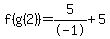 f%28g%282%29%29=5%2F-1%2B5