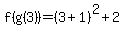 f%28g%283%29%29=%283%2B1%29%5E2%2B2