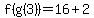 f%28g%283%29%29=16%2B2