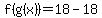 f%28g%28x%29%29=18-18