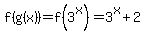 f%28g%28x%29%29=f%283%5Ex%29=3%5Ex%2B2