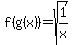 f%28g%28x%29%29=sqrt%281%2Fx%29