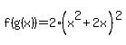 f%28g%28x%29%29+=+2%28x%5E2%2B2x%29%5E2
