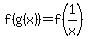 f%28g%28x%29%29+=+f%281%2Fx%29
