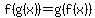 f%28g%28x%29%29+=+g%28f%28x%29%29