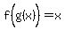 f%28g%28x%29%5E%22%22%29=x