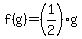f%28g%29=%281%2F2%29g