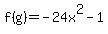 f%28g%29=-24x%5E2-1