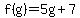 f%28g%29=5g%2B7