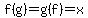 f%28g%29=g%28f%29=x