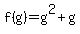 f%28g%29=g%5E2%2Bg