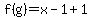 f%28g%29=x-1%2B1