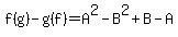 f%28g%29-g%28f%29=A%5E2-B%5E2%2BB-A