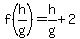 f%28h%2Fg%29=h%2Fg%2B2