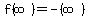 f%28infinity%29+=+-%28infinity%29