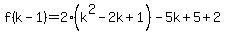 f%28k-1%29=2%28k%5E2-2k%2B1%29-5k%2B5%2B2