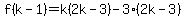 f%28k-1%29=k%282k-3%29-3%282k-3%29