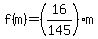 f%28m%29=%2816%2F145%29m