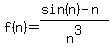 f%28n%29=%28sin%28n%29-n%29%2Fn%5E3