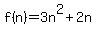 f%28n%29=3n%5E2%2B2n