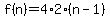 f%28n%29=4%2A2%28n-1%29