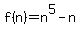 f%28n%29=n%5E5-n