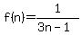 f%28n%29+=+1%2F%283n-1%29