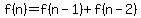 f%28n%29+=+f%28n-1%29%2Bf%28n-2%29