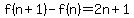 f%28n%2B1%29-f%28n%29=+2n%2B1
