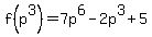 f%28p%5E3%29+=+7p%5E6-2p%5E3%2B5